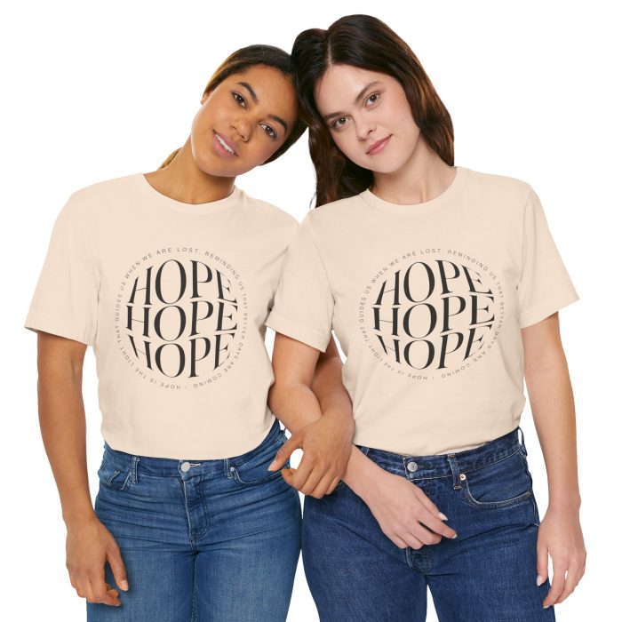 Hope Unisex Jersey Tee - Christian Hosanna T Shirt - Image 90