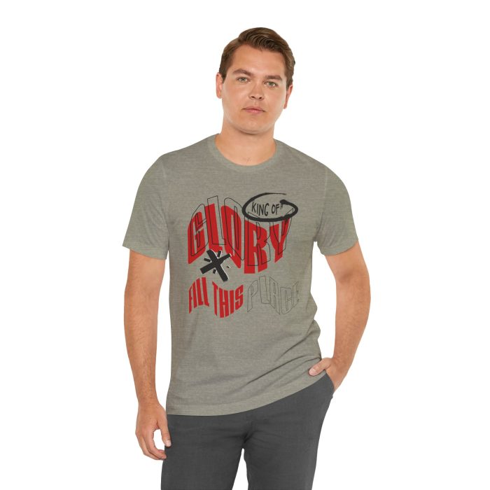 King of Glory Unisex Jersey Tee - Hosanna Christian T-Shirt - Image 45
